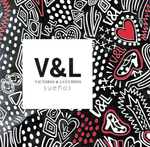 V & L VICTORIO & LUCCHINO sueños